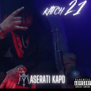 Katch 21 (Explicit)