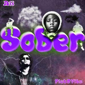 Sober (Explicit)