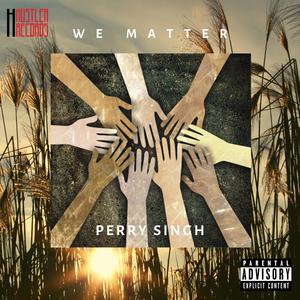 WE MATTER (Explicit)