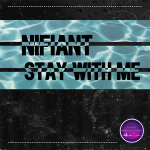 Stay with Me