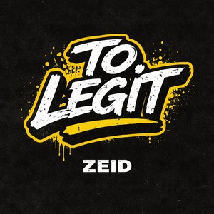 To Legit (Explicit)