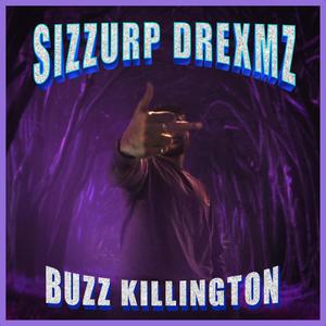 SIZZURP DREXMZ (Explicit)