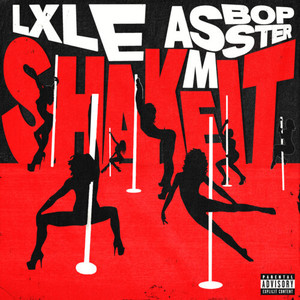 Shake It (Explicit)