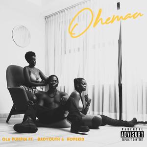 Ohemaa (feat. BADYOUTH & Qwamihopekid)