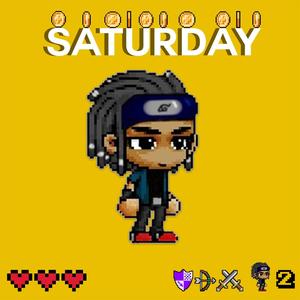 Saturday (feat. Younivxrsx)