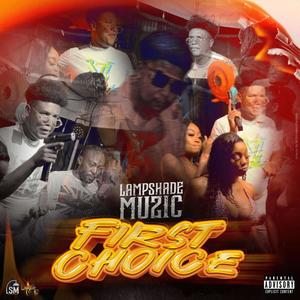 First Choice (Sped Up) (Explicit)