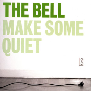 The Bell - Let Love Be My Guide