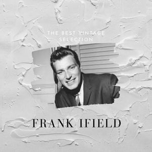 Frank Ifield - There's A Love Knot In My Lariat