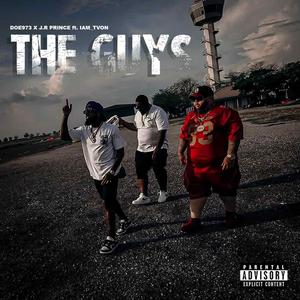 The Guys (feat. Iam_TVon) (Explicit)