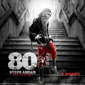 80 Steps Ahead (Explicit)