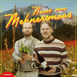 Neues von Mehnersmoos (Explicit)