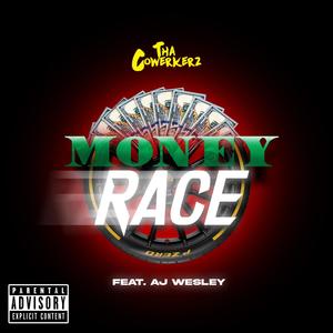Money Race(feat. AJ Wesley) (Explicit)