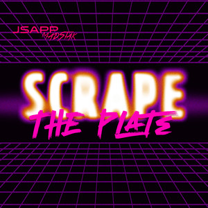 Scrape the Plate (Radio Edit)