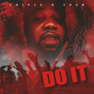 Do It (Explicit)