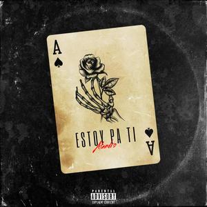 Estoy pa ti