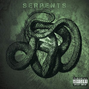 SERPENTS (Explicit)