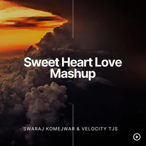Sweet Heart Love (feat. Velocity Tjs)