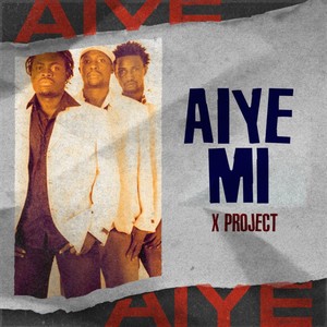 Aiye Mi