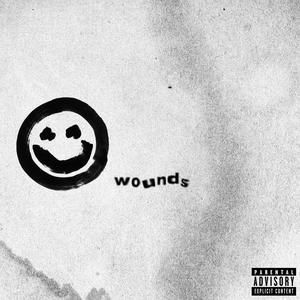 wounds (Explicit)