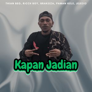 KAPAN JADIAN