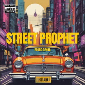 Street Prophet (Explicit)