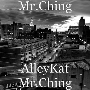 AlleyKat Mr.Ching (Explicit)