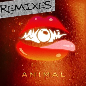 Animal (Myomi Carnival Remix)