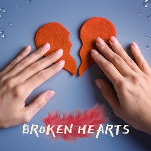 Broken Hearts