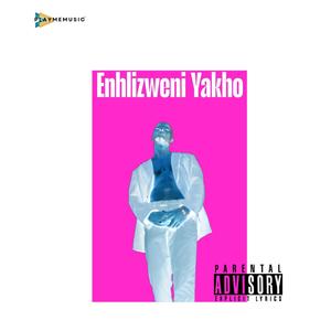 Enhlizweni Yakho