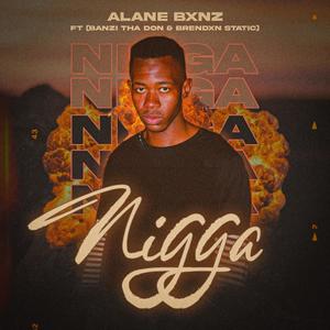 Nigga (feat. Banzi Tha Don & Brendxn Static) [Explicit]