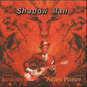 Shadow Man (Explicit)