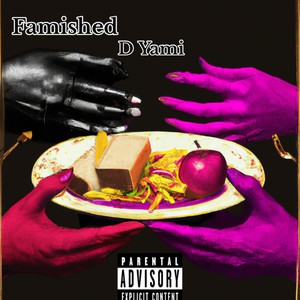 Famished (Explicit)