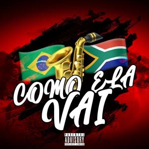 Como Ela Vai (feat. Lyno de Producer) (Explicit)