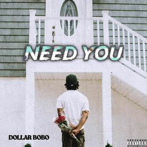 Need you (Explicit)