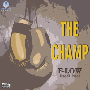The Champ (Explicit)
