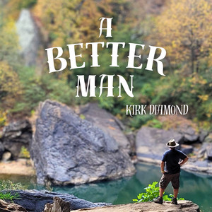 A Better Man