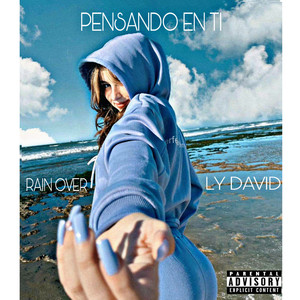 PENSANDO EN TI (Explicit)