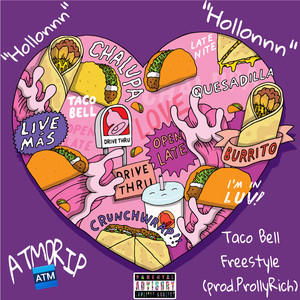 Taco Bell Freestyle (Explicit)