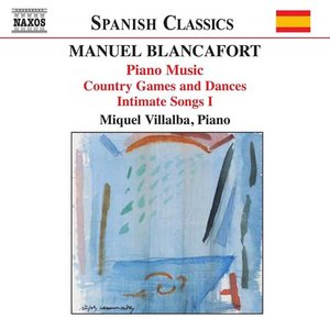 M Blancafort Piano Music Vol 2