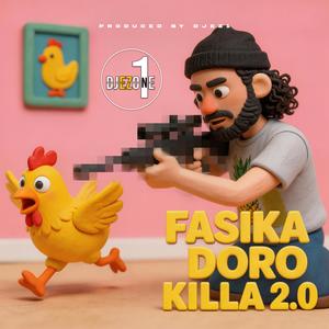 FASIKA DORO KILLA 2.0