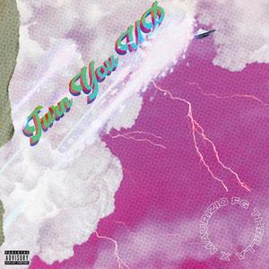Turn You Up (Remastered|Explicit)