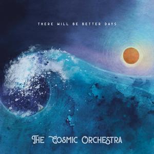 The Cosmic Orchestra - Every Day is a Holiday (feat. Willy Porter)