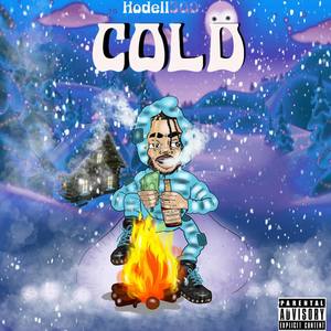 Cold (Explicit)