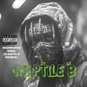 Working Girl (CA$TLE Remix|Explicit)