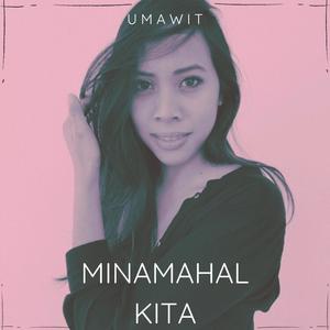 Minamahal Kita