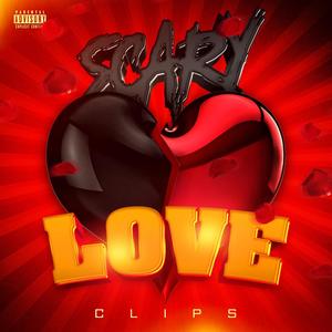 Scary Love (Explicit)