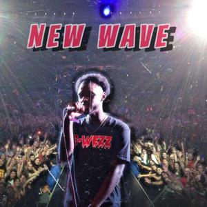 New wave (Explicit)