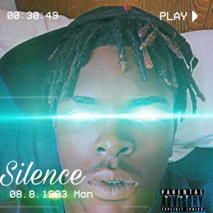 Silence (Explicit)