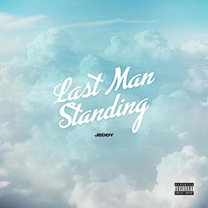 LAST MAN STANDING (Explicit)