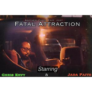 Fatal Attraction (Explicit)